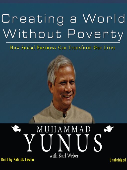 Title details for Creating a World Without Poverty by Muhammad Yunus - Wait list